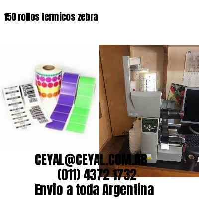 150 rollos termicos zebra