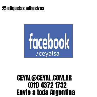 25 etiquetas adhesivas
