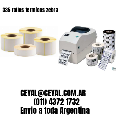 335 rollos termicos zebra