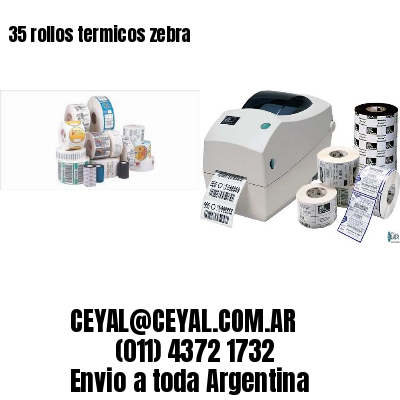 35 rollos termicos zebra