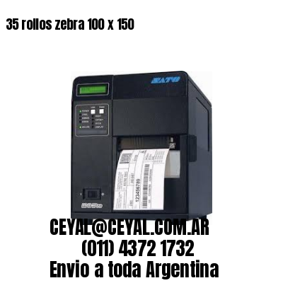 35 rollos zebra 100 x 150