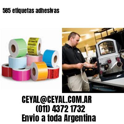 585 etiquetas adhesivas