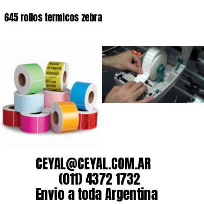 645 rollos termicos zebra