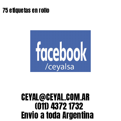 75 etiquetas en rollo