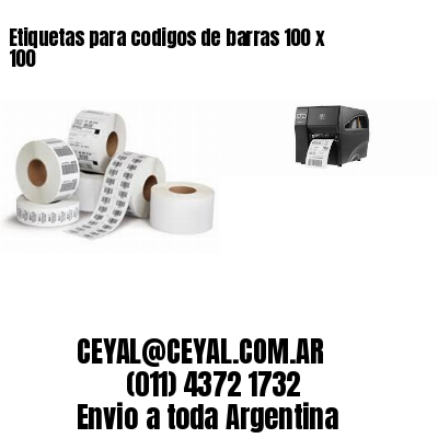 Etiquetas para codigos de barras 100 x 100