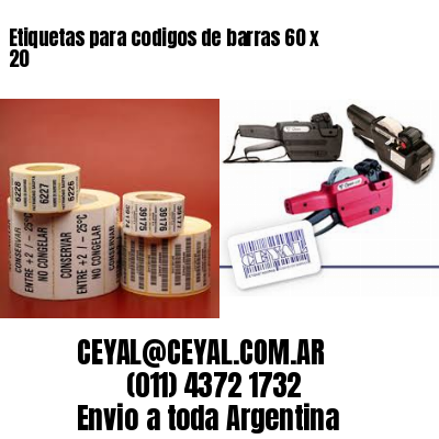 Etiquetas para codigos de barras 60 x 20
