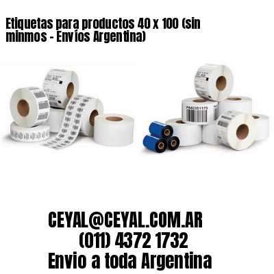 Etiquetas para productos 40 x 100 (sin minmos – Envíos Argentina)