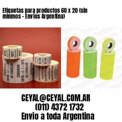 Etiquetas para productos 60 x 20 (sin minmos – Envíos Argentina)