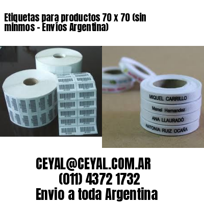 Etiquetas para productos 70 x 70 (sin minmos – Envíos Argentina)