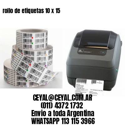 rollo de etiquetas 10 x 15