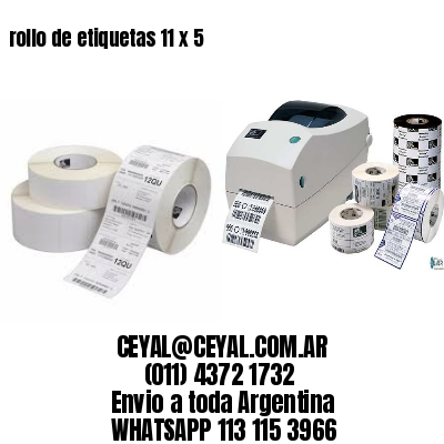 rollo de etiquetas 11 x 5