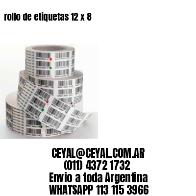 rollo de etiquetas 12 x 8