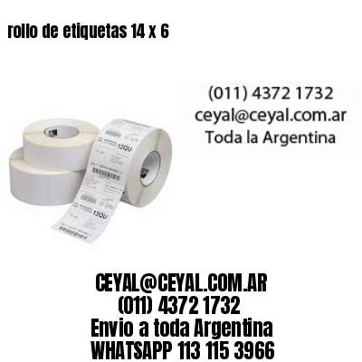 rollo de etiquetas 14 x 6