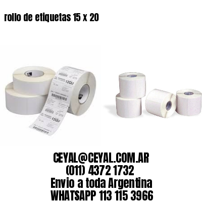 rollo de etiquetas 15 x 20