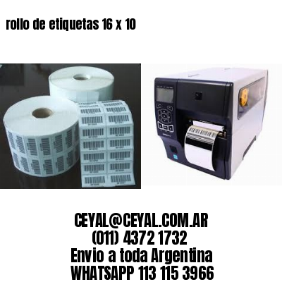 rollo de etiquetas 16 x 10