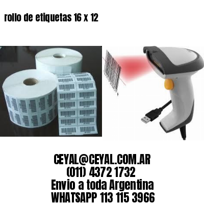 rollo de etiquetas 16 x 12