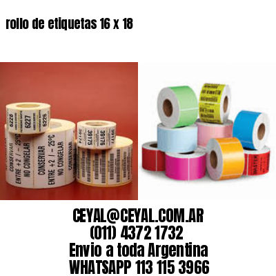rollo de etiquetas 16 x 18