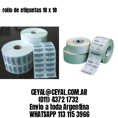 rollo de etiquetas 18 x 18
