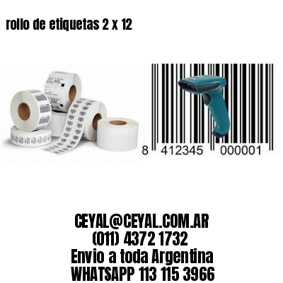 rollo de etiquetas 2 x 12