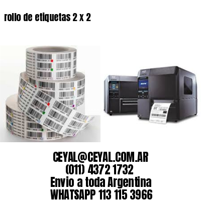 rollo de etiquetas 2 x 2