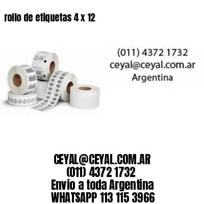 rollo de etiquetas 4 x 12