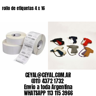rollo de etiquetas 4 x 16