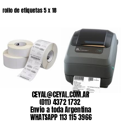 rollo de etiquetas 5 x 18