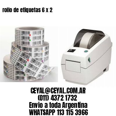 rollo de etiquetas 6 x 2