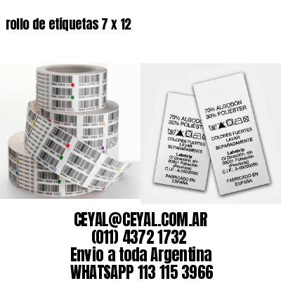 rollo de etiquetas 7 x 12