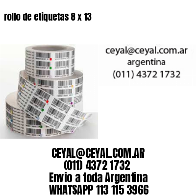 rollo de etiquetas 8 x 13