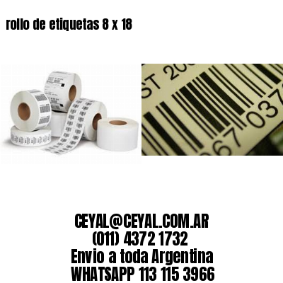 rollo de etiquetas 8 x 18