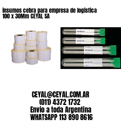insumos cebra para empresa de logistica 100 x 30Mm CEYAL SA