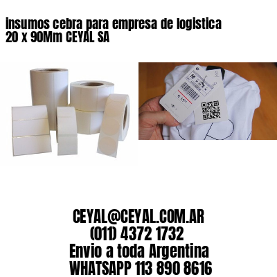 insumos cebra para empresa de logistica 20 x 90Mm CEYAL SA