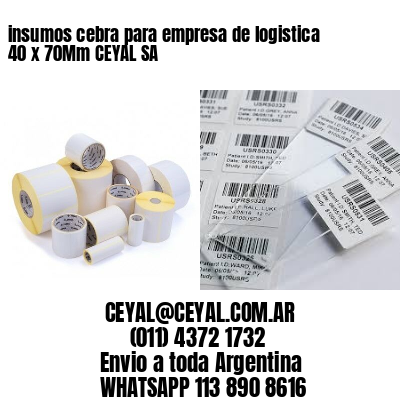 insumos cebra para empresa de logistica 40 x 70Mm CEYAL SA