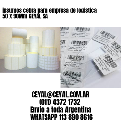insumos cebra para empresa de logistica 50 x 90Mm CEYAL SA