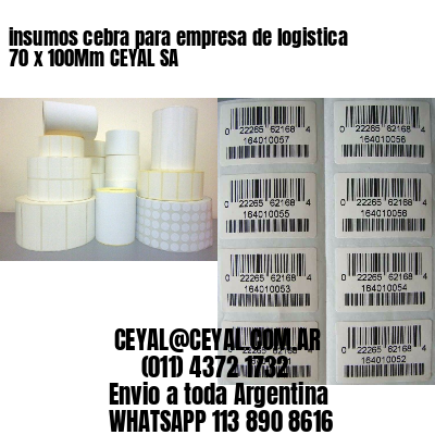 insumos cebra para empresa de logistica 70 x 100Mm CEYAL SA