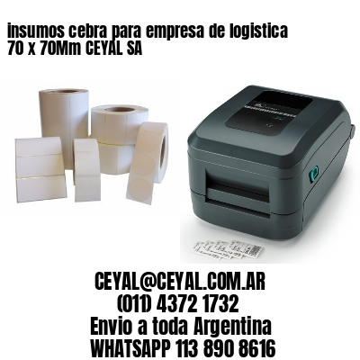 insumos cebra para empresa de logistica 70 x 70Mm CEYAL SA
