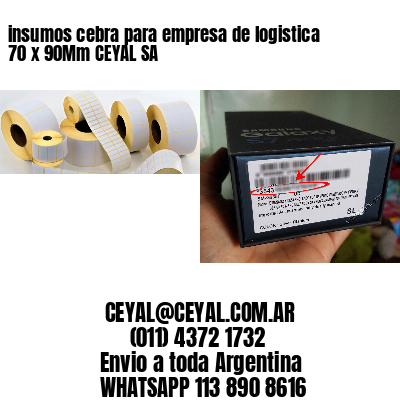 insumos cebra para empresa de logistica 70 x 90Mm CEYAL SA