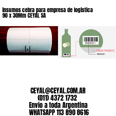 insumos cebra para empresa de logistica 90 x 30Mm CEYAL SA