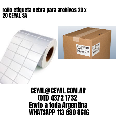 rollo etiqueta cebra para archivos 20 x 20 CEYAL SA