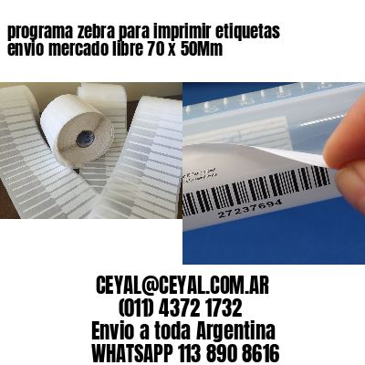 programa zebra para imprimir etiquetas envio mercado libre 70 x 50Mm