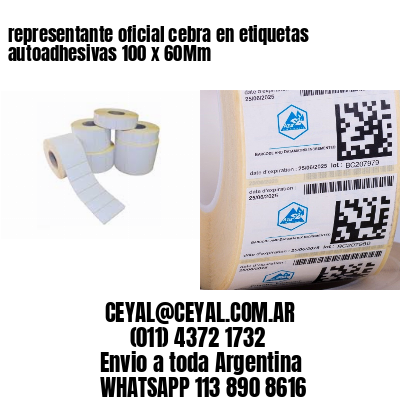 representante oficial cebra en etiquetas autoadhesivas 100 x 60Mm