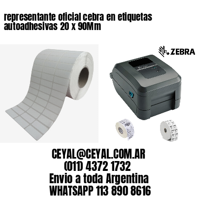 representante oficial cebra en etiquetas autoadhesivas 20 x 90Mm