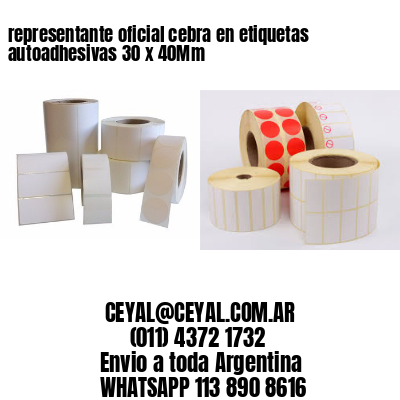representante oficial cebra en etiquetas autoadhesivas 30 x 40Mm