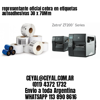 representante oficial cebra en etiquetas autoadhesivas 30 x 70Mm