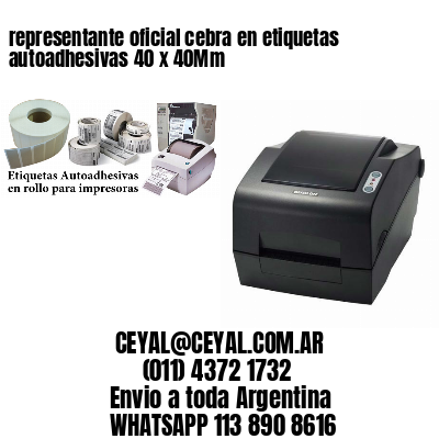 representante oficial cebra en etiquetas autoadhesivas 40 x 40Mm
