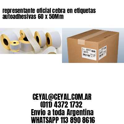 representante oficial cebra en etiquetas autoadhesivas 60 x 50Mm