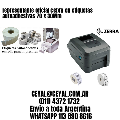 representante oficial cebra en etiquetas autoadhesivas 70 x 30Mm