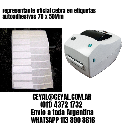 representante oficial cebra en etiquetas autoadhesivas 70 x 50Mm