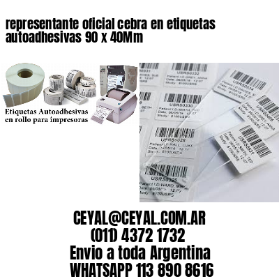 representante oficial cebra en etiquetas autoadhesivas 90 x 40Mm